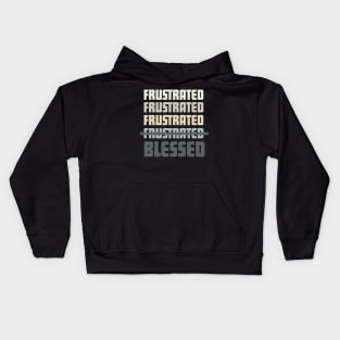 frustrated blessed-nude Kids Hoodie